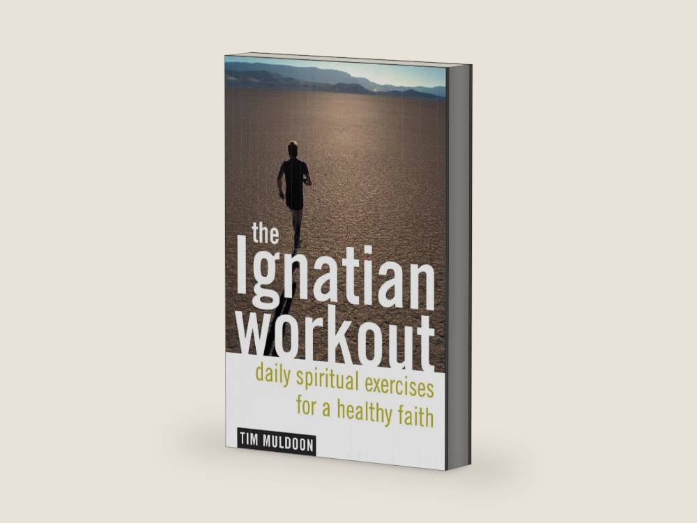 The Ignatian Workout: Daily Exercises for a Healthy Faith by Tim Muldoon | barcode:9780829419795 | source:'9780829419795-right-three-quarter.jpg