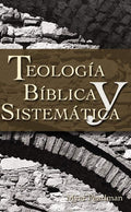 Teología bíblica y sistemática by Myer Pearlman | barcode:9780829713725 | source:'9780829713725.jpg