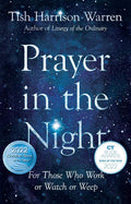 Prayer in the Night: For Those Who Work or Watch or Weep by Tish Harrison Warren | barcode:9780830846795 | source:'9780830846795.jpg