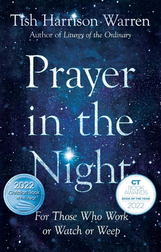 Prayer in the Night: For Those Who Work or Watch or Weep by Tish Harrison Warren | barcode:9780830846795 | source:'9780830846795.jpg