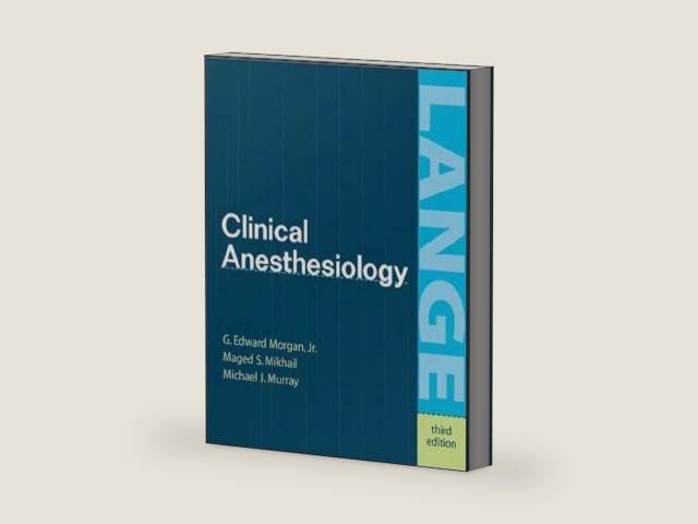 Clinical Anesthesiology by G. Edward Morgan | barcode:9780838515532 | source:'9780838515532-right-three-quarter.jpg
