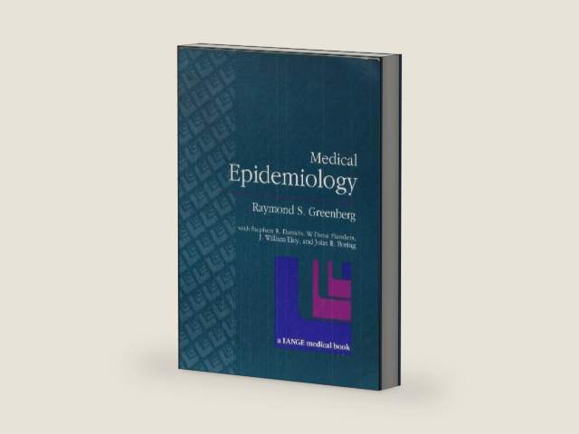 Medical Epidemiology by Raymond S. Greenberg | barcode:9780838562048 | source:'9780838562048-right-three-quarter.jpg