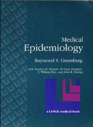Medical Epidemiology by Raymond S. Greenberg - 9780838562048