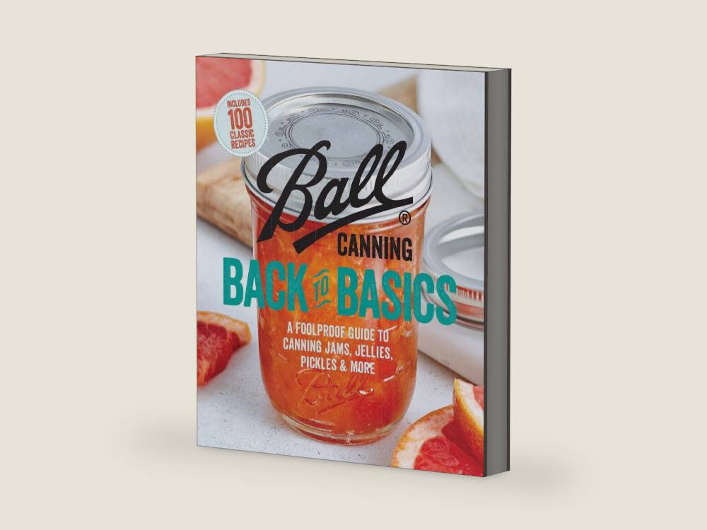 Ball Canning Back to Basics: A Foolproof Guide to Canning Jams, Jellies, Pickles, and More by Ball Home Canning Test Kitchen | barcode:9780848754525 | source:'9780848754525-right-three-quarter.jpg