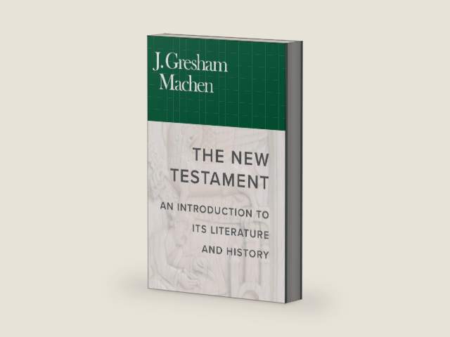 The New Testament: An introduction to its literature and history by J. Gresham Machen | barcode:9780851512402 | source:'9780851512402-right-three-quarter.jpg