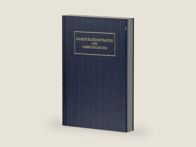 Marine Radionavigation and Communications by Jeffrey W. Monroe | barcode:9780870335105 | source:'9780870335105-right-three-quarter.jpg