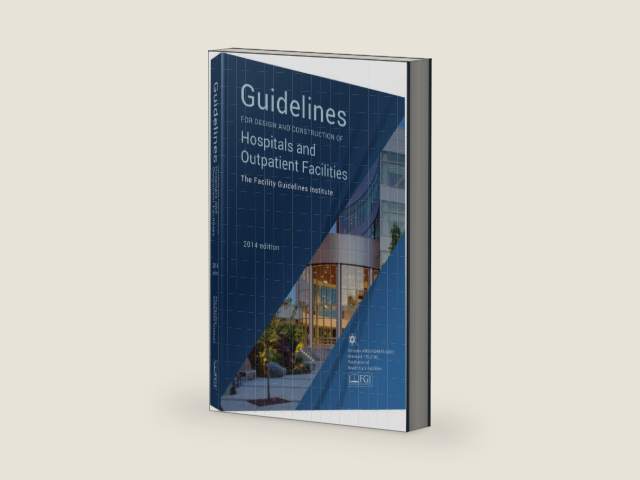 Guidelines for Design and Construction of Hospitals and Outpatient Facilities 2014 by Facility Guidelines Institute | barcode:9780872589353 | source:'9780872589353-right-three-quarter.jpg