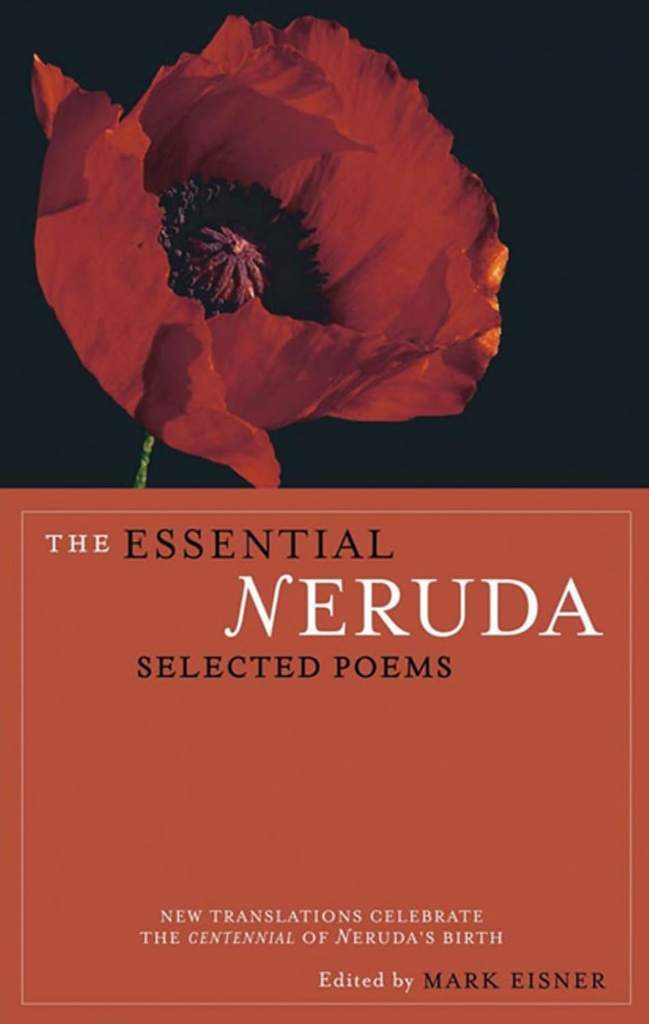 The Essential Neruda: Selected Poems (Bilingual Edition) by Pablo Neruda | barcode:9780872864283 | source:'9780872864283.jpg