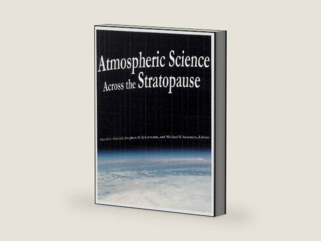 Atmospheric Science Across the Stratopause (Geophysical Monograph Series) by David E. Siskind | barcode:9780875909813 | source:'9780875909813-right-three-quarter.jpg