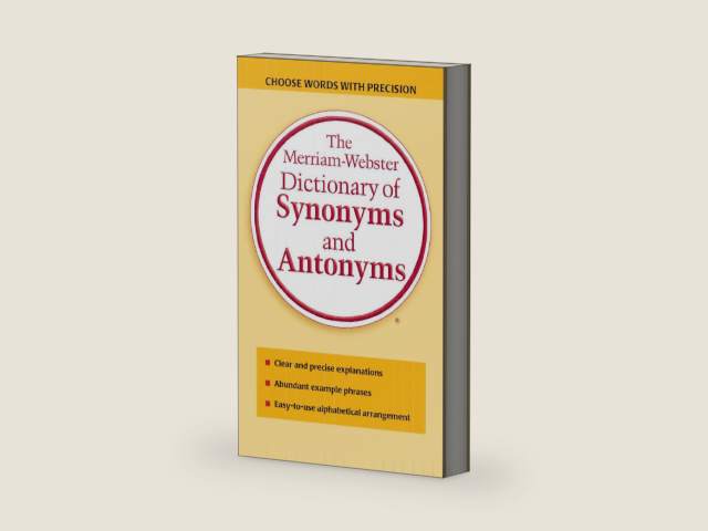 The Merriam-Webster Dictionary of Synonyms and Antonyms by Merriam-Webster | barcode:9780877799061 | source:'9780877799061-right-three-quarter.jpg