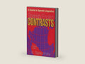 Spanish/English Contrasts: A Course in Spanish Linguistics by M. Stanley Whitley | barcode:9780878403813 | source:'9780878403813-right-three-quarter.jpg
