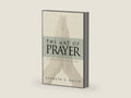 The Art of Prayer: A Handbook On How To Pray by Kenneth E Hagin | barcode:9780892765188 | source:'9780892765188-right-three-quarter.jpg