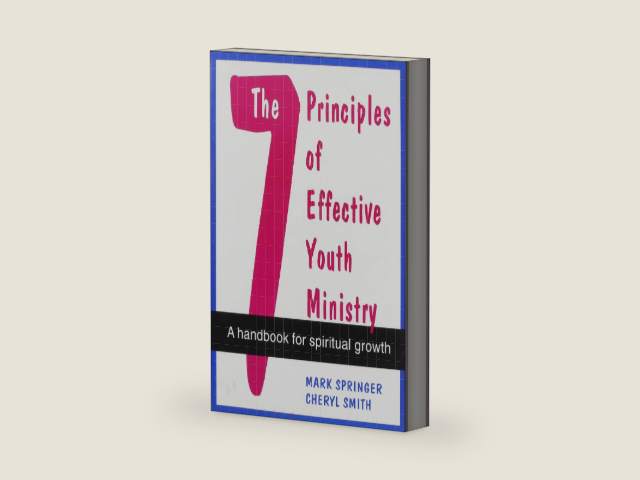 The 7 Principles of Effective Youth Ministry: A Handbook for Spiritual Growth by Mark Springer | barcode:9780893903411 | source:'9780893903411-right-three-quarter.jpg