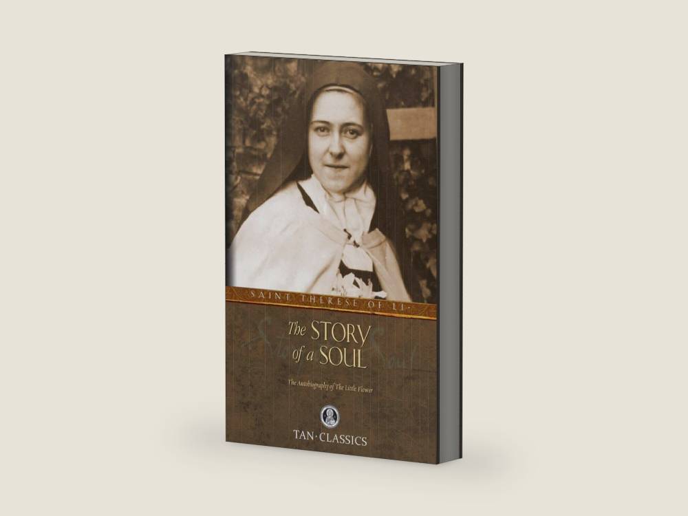 The Story of a Soul: The Autobiography of St. Therese of Lisieux (Tan Classics) by Thérèse of Lisieux | barcode:9780895551559 | source:'9780895551559-right-three-quarter.jpg