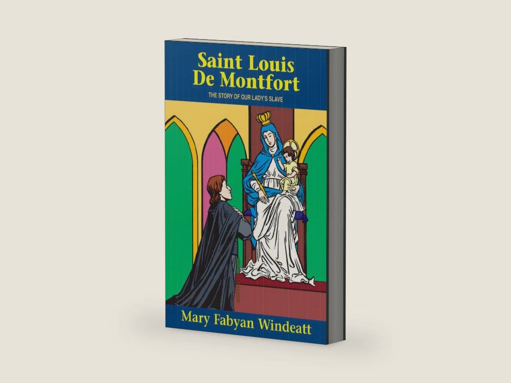St. Louis De Montfort: The Story of Our Lady's Slave (Saints Lives) by Windeatt | barcode:9780895554147 | source:'9780895554147-right-three-quarter.jpg