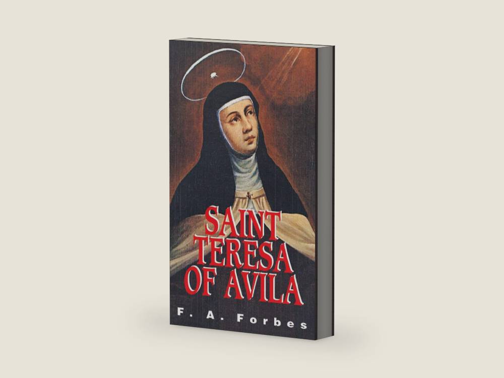 St. Teresa of Avila: Reformer of Carmel by Forbes | barcode:9780895556257 | source:'9780895556257-right-three-quarter.jpg