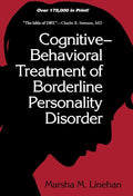 Cognitive-Behavioral Treatment of Borderline Personality Disorder by Marsha Linehan | barcode:9780898621839 | source:'9780898621839.jpg