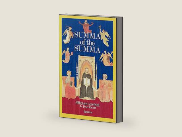 A Summa of the Summa by Thomas Aquinas | barcode:9780898703009 | source:'9780898703009-right-three-quarter.jpg