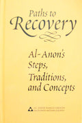 Paths to Recovery: Al-Anon's Steps, Traditions and Concepts by Al-Anon Family Group Head Inc | barcode:9780910034319 | source:'9780910034319.jpg