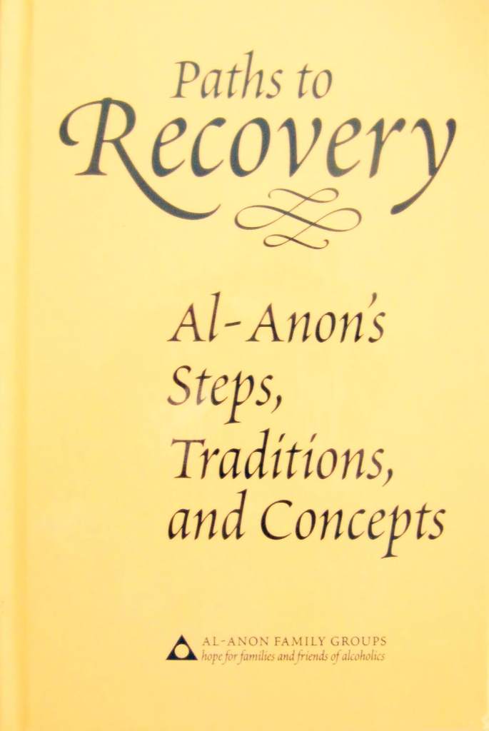 Paths to Recovery: Al-Anon's Steps, Traditions and Concepts by Al-Anon Family Group Head Inc | barcode:9780910034319 | source:'9780910034319.jpg