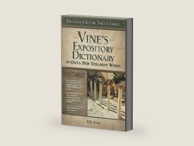 Vine's Expository Dictionary of New Testament Words by William E. Vine | barcode:9780916441319 | source:'9780916441319-right-three-quarter.jpg