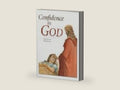 Confidence in God by Dietrich Von Hildebrand | barcode:9780918477569 | source:'9780918477569-right-three-quarter.jpg