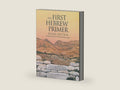 The First Hebrew Primer: The Adult Beginner's Path to Biblical Hebrew, Third Edition by Ethelyn Simon | barcode:9780939144150 | source:'9780939144150-right-three-quarter.jpg