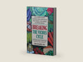 Breaking the Vicious Cycle: Intestinal Health Through Diet by Elaine Gottschall MS | barcode:9780969276814 | source:'9780969276814-right-three-quarter.jpg