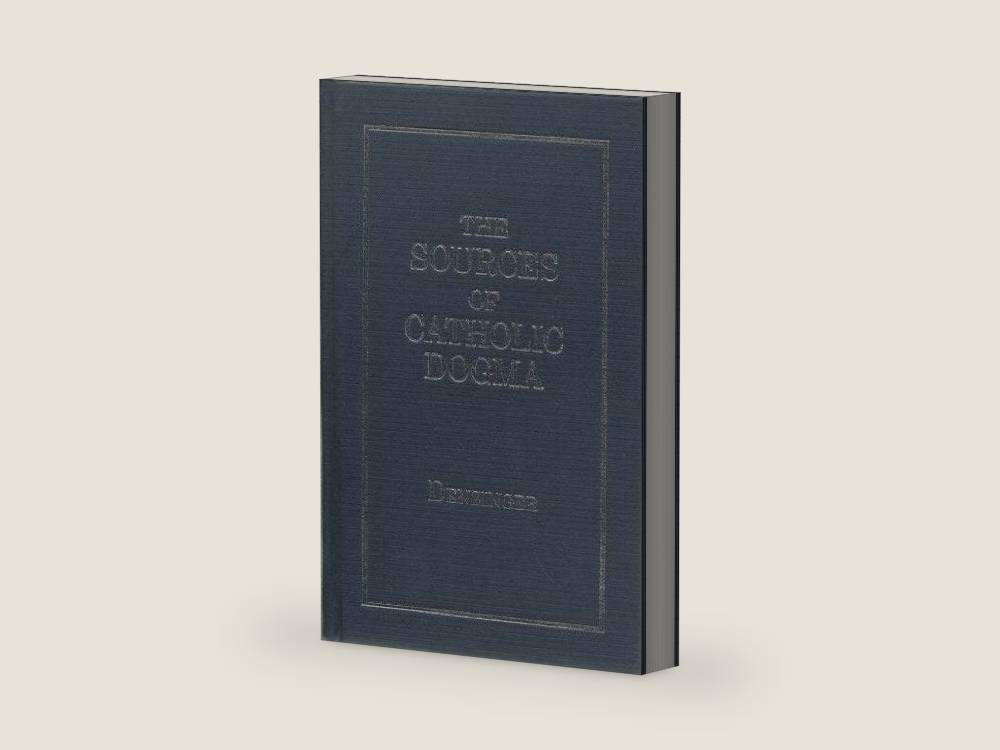 Sources of Catholic Dogma by Henry Denzinger | barcode:9780980208474 | source:'9780980208474-right-three-quarter.jpg