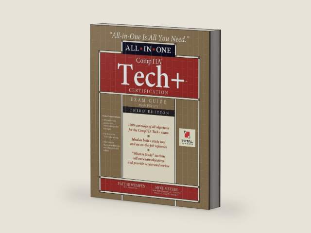 CompTIA Tech+ Certification All-in-One Exam Guide, Third Edition (Exam FC0-U71) by Faithe Wempen | barcode:9780981621708 | source:'9780981621708-right-three-quarter.jpg