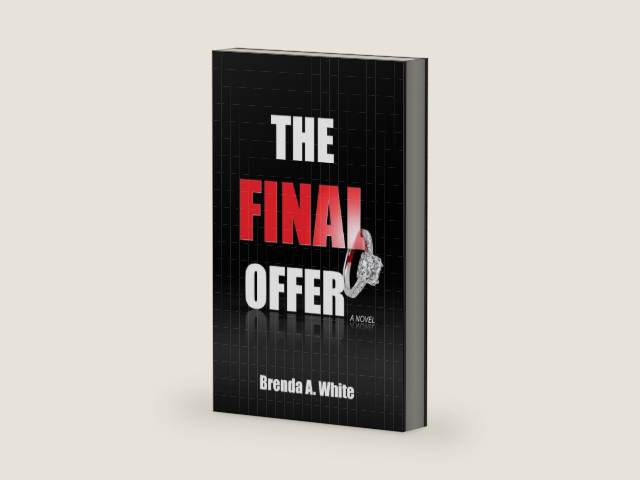The Final Offer by Brenda A. White | barcode:9780981934457 | source:'9780981934457-right-three-quarter.jpg