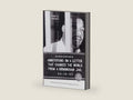 Annotations on a letter that changed the world from Birmingham jail 04-16-63 by Peter A. Lillback | barcode:9780984765416 | source:'9780984765416-right-three-quarter.jpg