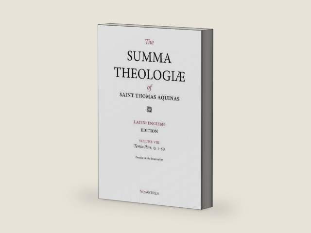 The Summa Theologiae of Saint Thomas Aquinas: Latin-English Edition, Tertia Pars, Q. 1-59 by St. Thomas Aquinas | barcode:9780985622671 | source:'9780985622671-right-three-quarter.jpg