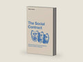 The Social Contract: A Personal Inquiry into the Evolutionary Sources of Order and Disorder (Robert Ardrey's Nature of Man Series) by Robert Ardrey | barcode:9780988604377 | source:'9780988604377-right-three-quarter.jpg