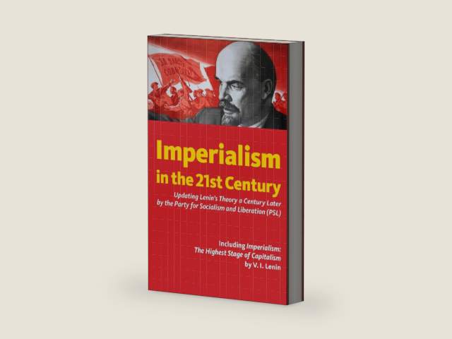 Imperialism in the 21st Century: Updating Lenin's Theory a Century Later by Party for Socialism and Liberation | barcode:9780991030323 | source:'9780991030323-right-three-quarter.jpg