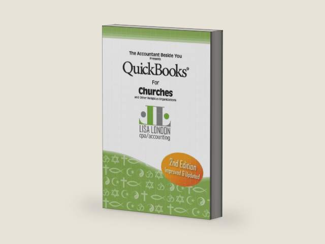 QuickBooks for Churches & Other Religious Organizations (The Accountant Beside You) by Lisa London | barcode:9780991163540 | source:'9780991163540-right-three-quarter.jpg