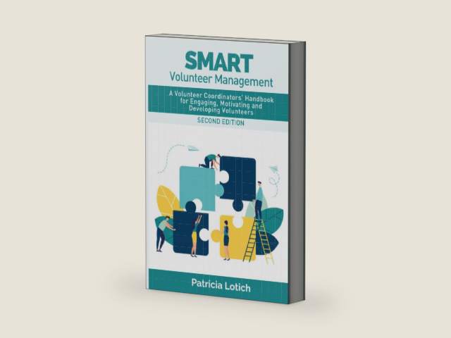 Smart Volunteer Management: A Volunteer Coordinators’ Handbook for Engaging, Motivating and Developing Volunteers by Patricia S Lotich | barcode:9780991645039 | source:'9780991645039-right-three-quarter.jpg