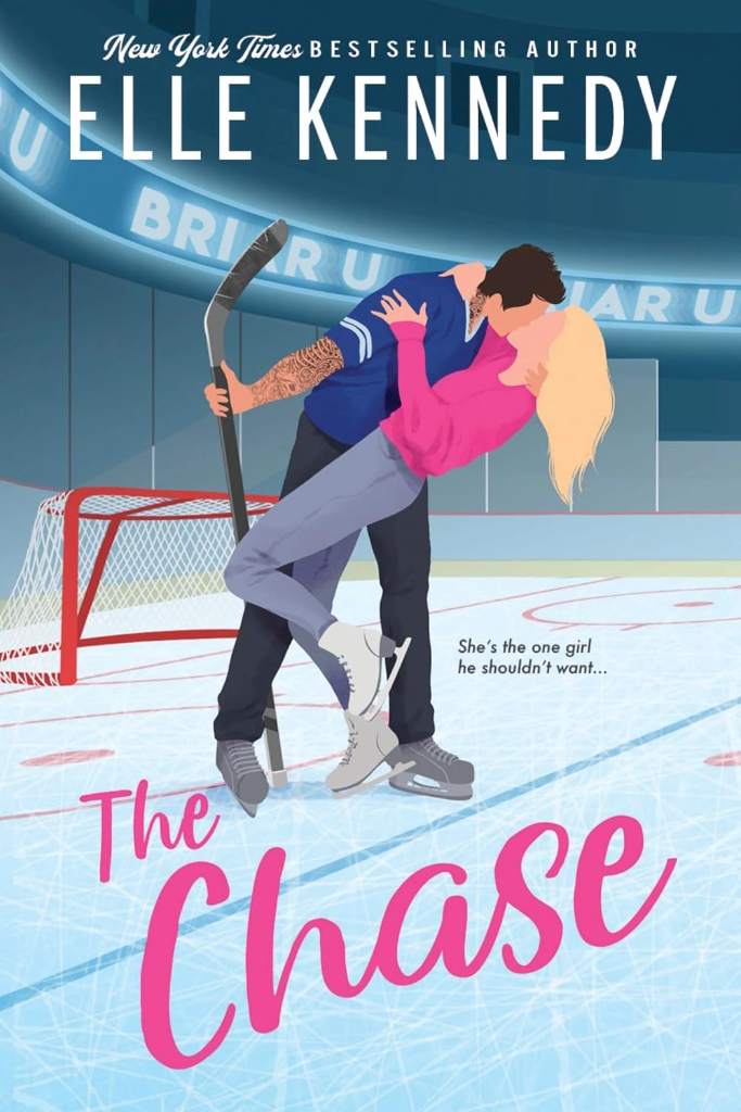 The Chase: A Grumpy Sunshine College Hockey Romance (Briar U Book 1) by Elle Kennedy | barcode:9780994054456 | source:'9780994054456.jpg
