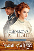 Tomorrow's First Light (Texas Promise Book 1) by Naomi Rawlings | barcode:9780997193572 | source:'9780997193572.jpg