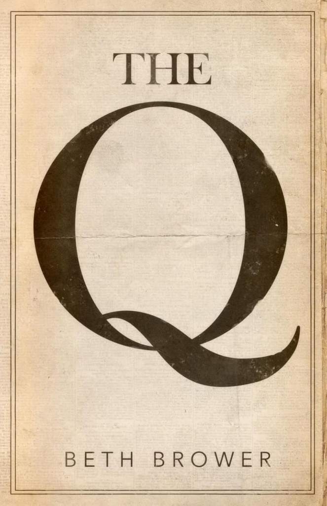 The Q by Beth Brower | barcode:9780998063683 | source:'9780998063683.jpg