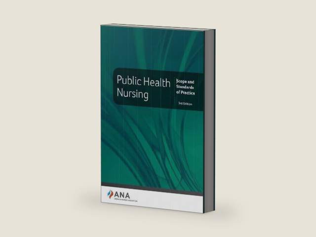 Public Health Nursing: Scope and Standards of Practice, 3rd Edition by American Nurses Association | barcode:9780999308820 | source:'9780999308820-right-three-quarter.jpg