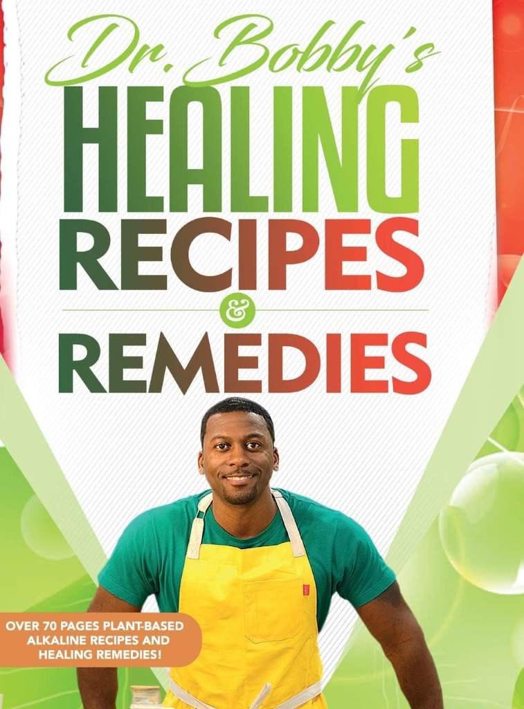 Dr. Bobby's Recipes and Remedies by Dr Bobby Price | barcode:9780999612446 | source:'9780999612446.jpg