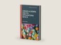 Linear Algebra and Its Applications with R (Textbooks in Mathematics) by Ruriko Yoshida | barcode:9781000400243 | source:'9781000400243-right-three-quarter.jpg