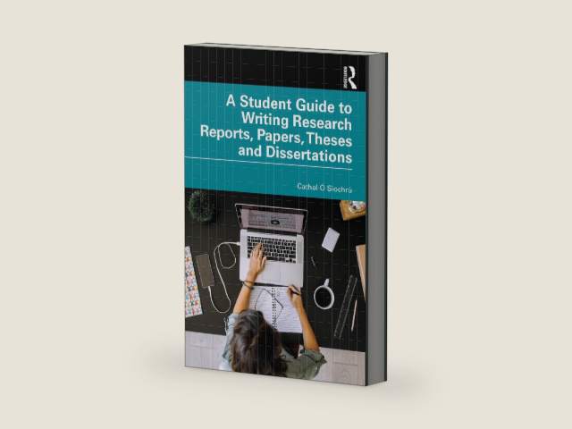 A Student Guide to Writing Research Reports, Papers, Theses and Dissertations by Cathal Ó Siochrú | barcode:9781000618310 | source:'9781000618310-right-three-quarter.jpg