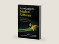 Introduction to Medical Software: Foundations for Digital Health, Devices, and Diagnostics (Cambridge Texts in Biomedical Engineering) by Xenophon Papademetris | barcode:9781009090148 | source:'9781009090148-right-three-quarter.jpg