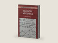 Classical Mechanics: Volume 1: Lectures on Theoretical Physics by David Tong | barcode:9781009594547 | source:'9781009594547-right-three-quarter.jpg