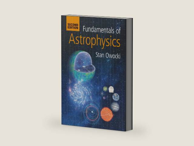 Fundamentals of Astrophysics by Stan Owocki | barcode:9781009618007 | source:'9781009618007-right-three-quarter.jpg