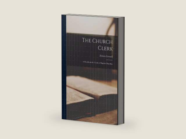 The Church Clerk: A Handbook for Clerks of Baptist Churches by Zelotes Grenell | barcode:9781015581173 | source:'9781015581173-right-three-quarter.jpg