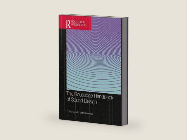 The Routledge Handbook of Sound Design by Michael Filimowicz | barcode:9781032351476 | source:'9781032351476-right-three-quarter.jpg