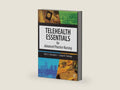 Telehealth Essentials for Advanced Practice Nursing by Patricia Schweickert | barcode:9781032965932 | source:'9781032965932-right-three-quarter.jpg